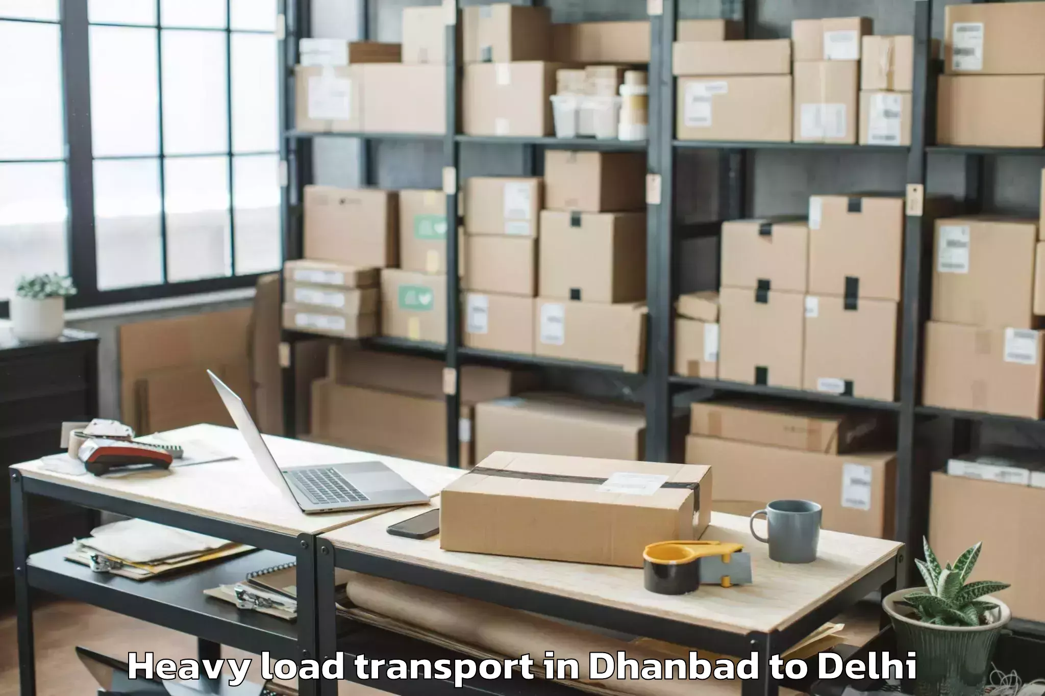 Professional Dhanbad to University Of Delhi Heavy Load Transport